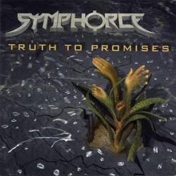 Symphorce : Truth to Promises